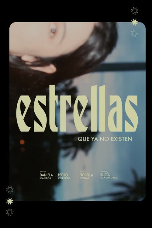 Постер: Estrellas que ya no existen