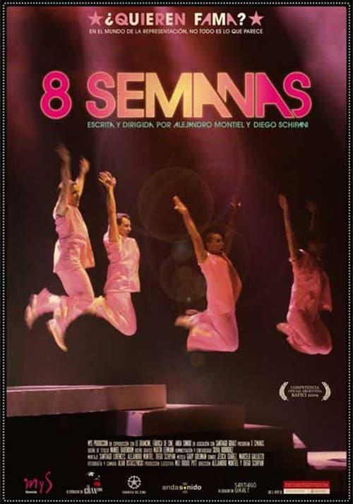 Постер: 8 Semanas