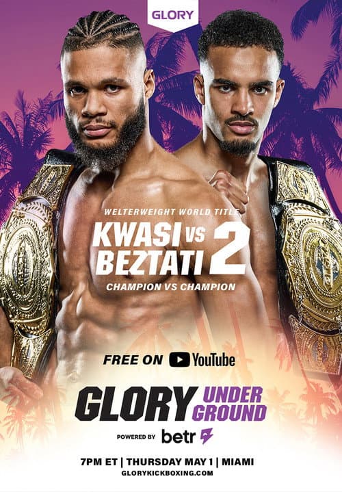 Постер: GLORY Underground powered by Betr