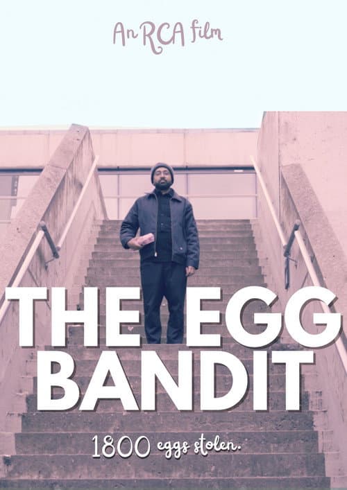Постер: The Egg Bandit