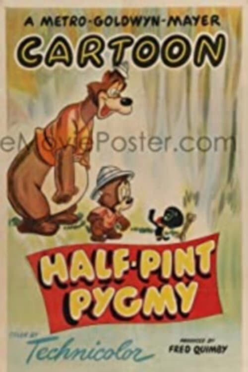 Постер: Half-Pint Pygmy