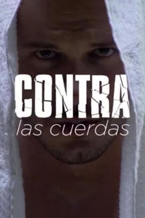 Постер: Contra las cuerdas