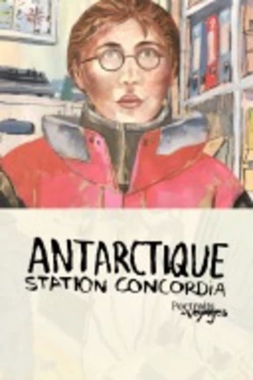 Постер: Portraits de Voyages Antarctique : Station Concordia