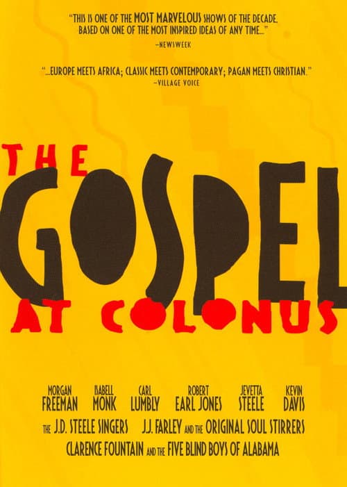 Постер: The Gospel at Colonus