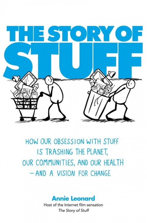 Постер: The Story of Stuff