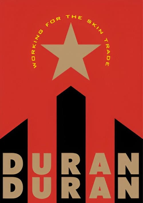 Постер: Duran Duran: Working for the Skin Trade