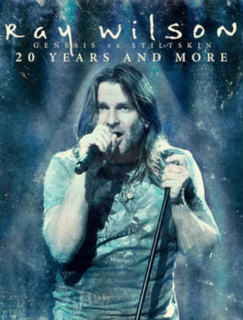 Постер: Ray Wilson - 20 Years and More