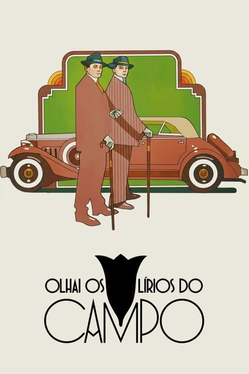 Постер: Olhai os Lírios do Campo