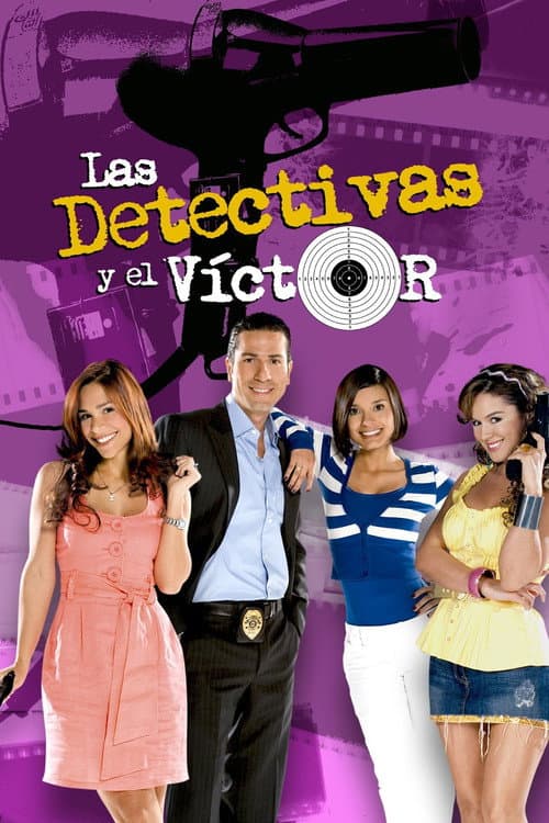 Постер: Las Detectivas y El Víctor