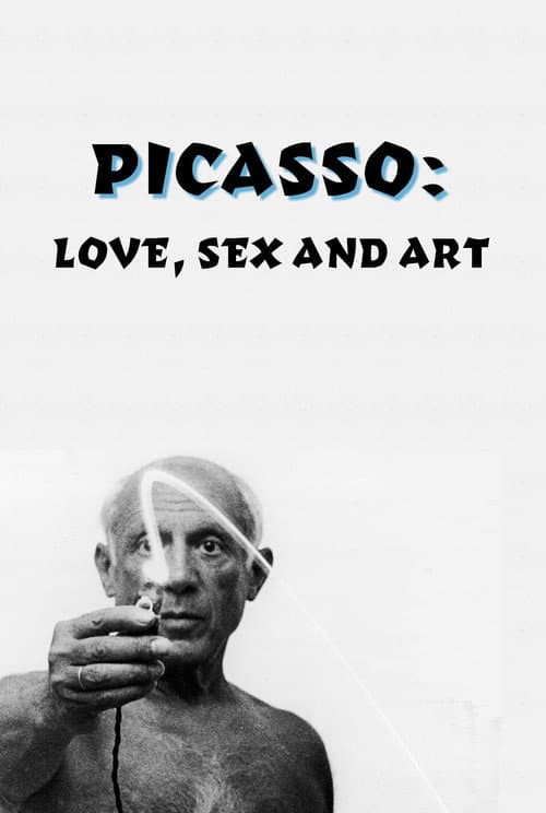 Постер: Picasso: Love, Sex and Art
