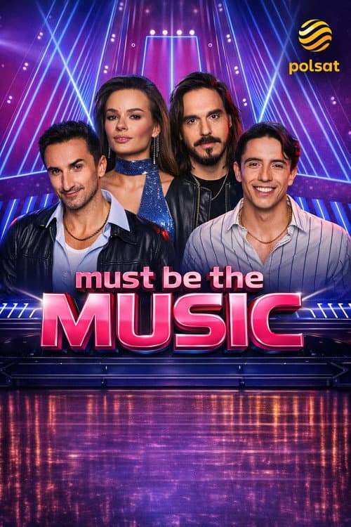 Постер: Must be the music