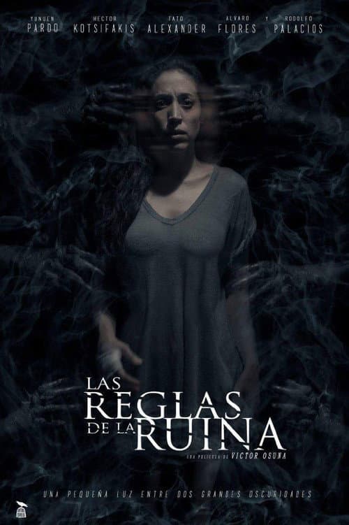 Постер: Las Reglas de la Ruina