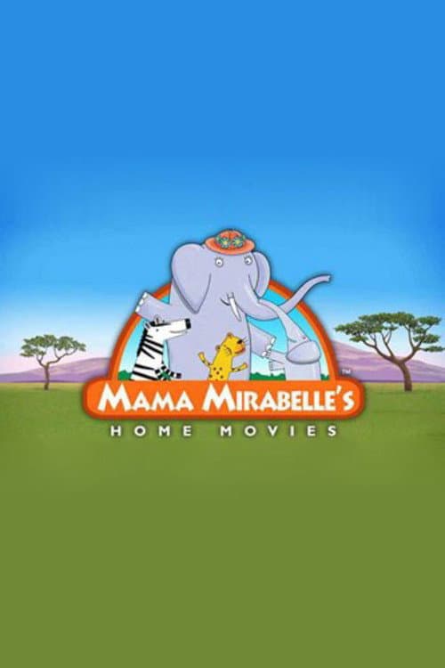 Постер: Mama Mirabelle's Home Movies