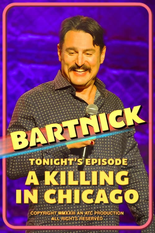Постер: Joe Bartnick: A Killing in Chicago