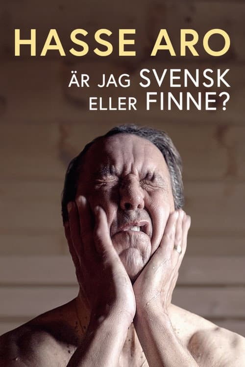 Постер: Hasse Aro - Är jag svensk eller finne?