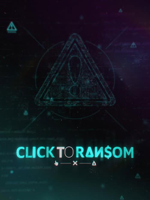 Постер: Click to Ransom