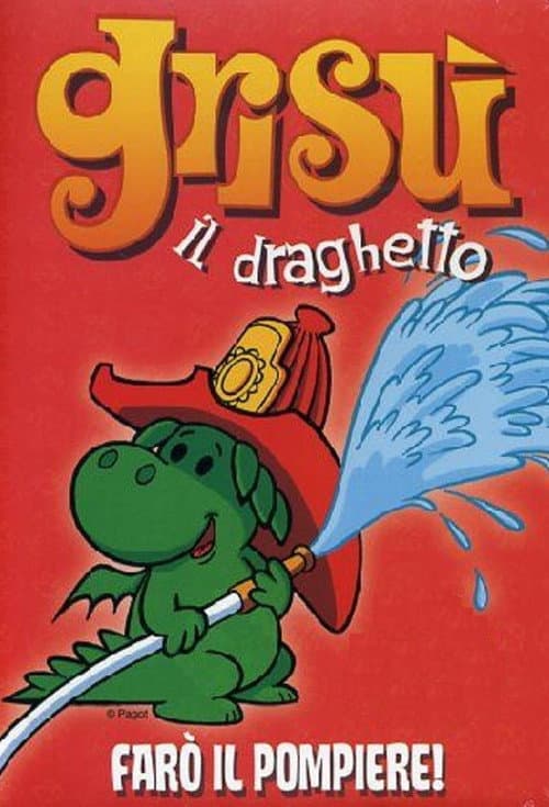 Постер: Grisù il draghetto