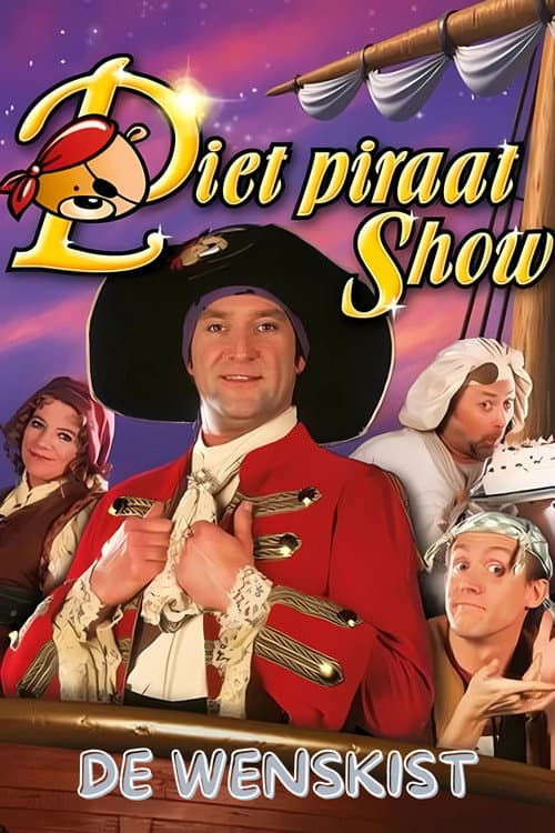 Постер: Piet Piraat Show: De Wenskist
