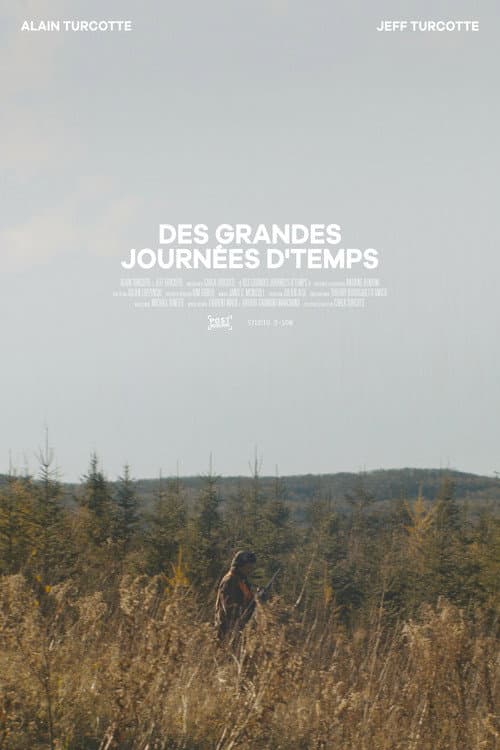 Постер: Des grandes journées d'temps