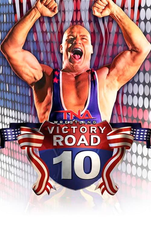 Постер: TNA Victory Road 2010