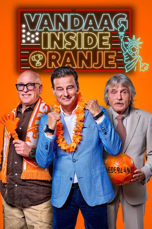 Постер: Vandaag Inside Oranje