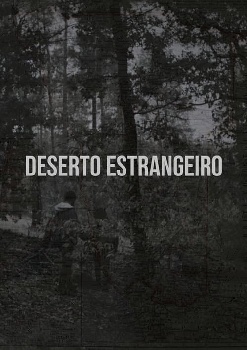 Постер: Deserto Estrangeiro