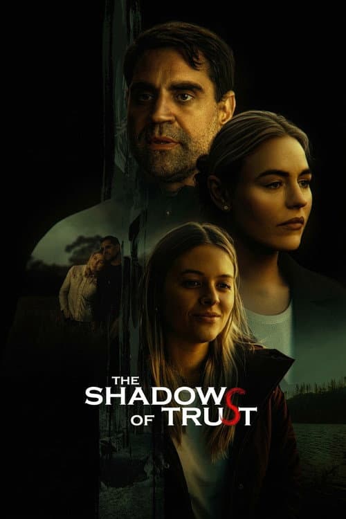 Постер: The Shadows of Trust