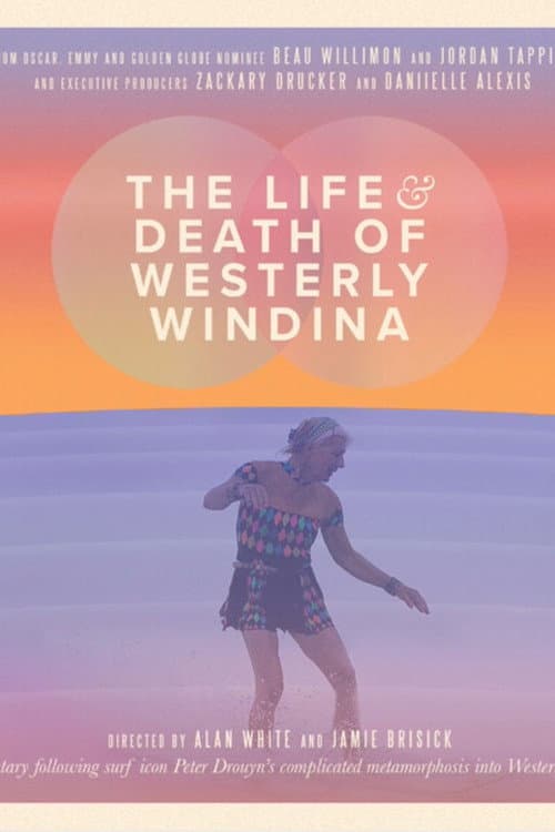 Постер: The Life and Death of Westerly Windina