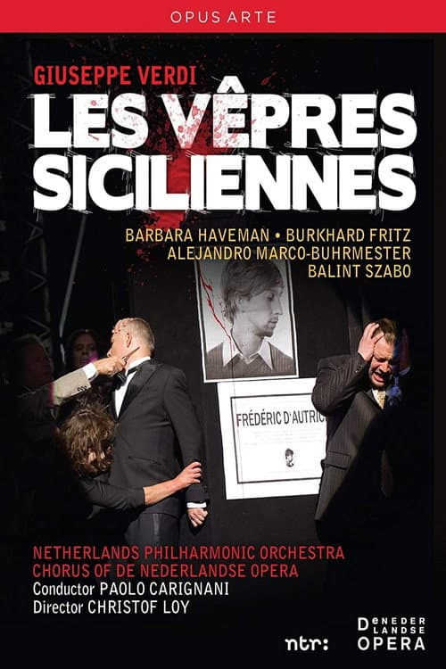 Постер: Giuseppe Verdi: Les vêpres siciliennes