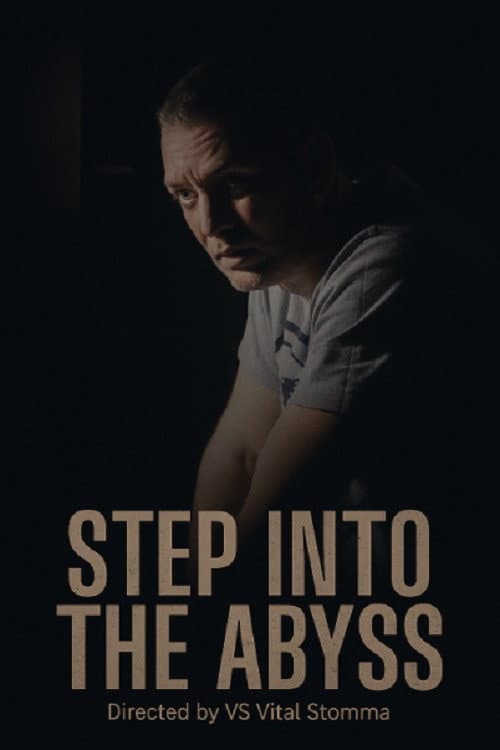Постер: Step into the Abyss