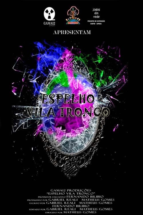 Постер: Espelho Vila Tronco