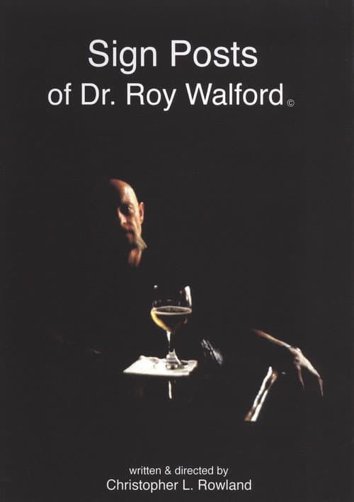 Постер: Sign Posts of Dr. Roy Walford