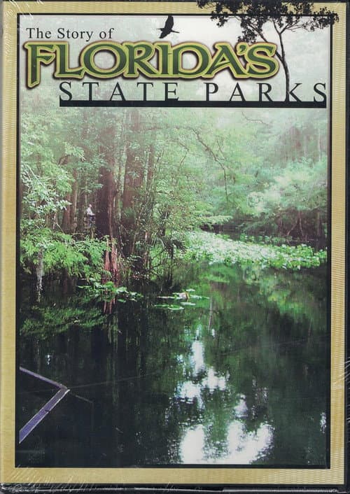 Постер: The Story of Florida's State Parks