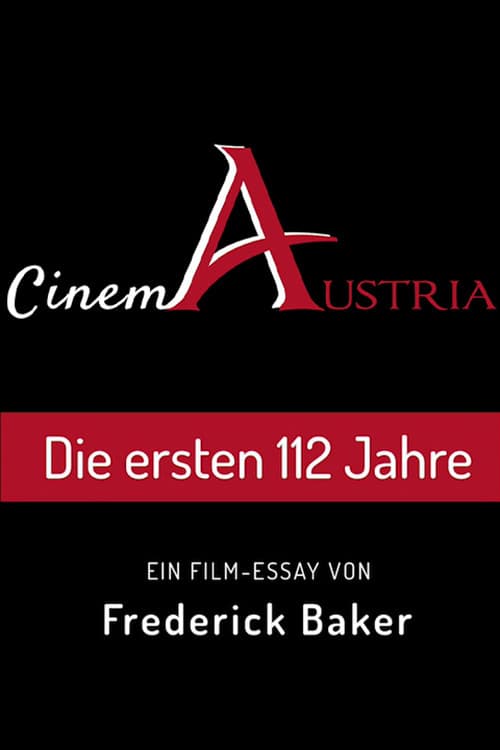 Постер: Cinema Austria - Die ersten 112 Jahre