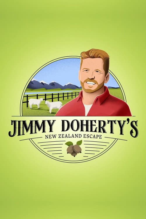 Постер: Jimmy Doherty's New Zealand Escape