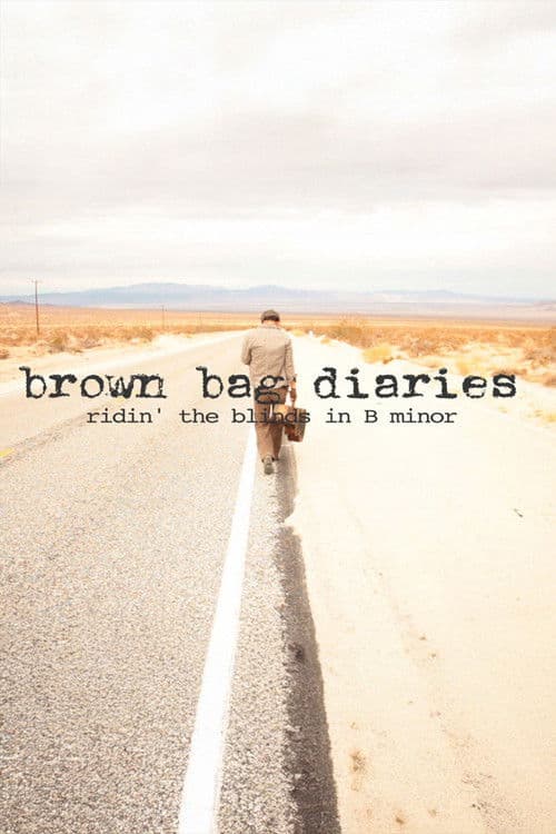 Постер: Brown Bag Diaries: Ridin' the Blinds in B Minor