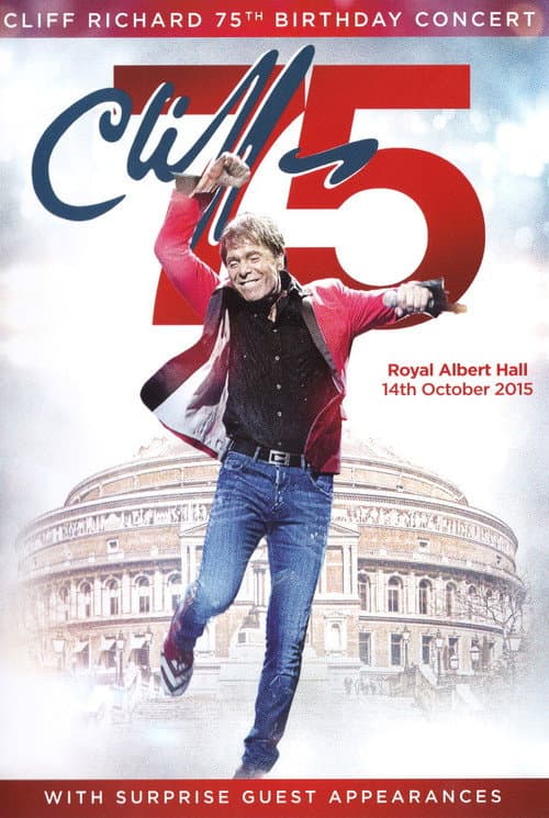 Постер: Cliff Richard: 75th Birthday Concert