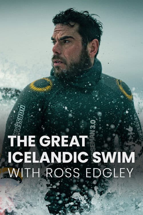 Постер: The Great Icelandic Swim with Ross Edgley