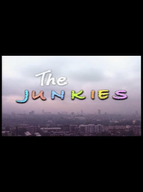 Постер: The Junkies