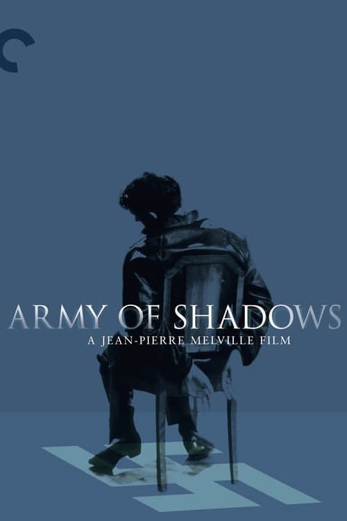 Постер: Jean-Pierre Melville et L’armée des ombres