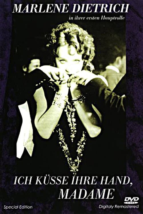 Постер: Ich küsse Ihre Hand, Madame