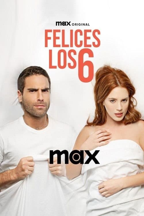 Постер: Felices los 6