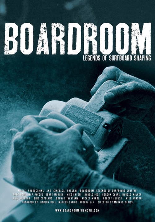 Постер: Boardroom - Legends of Surfboard Shaping