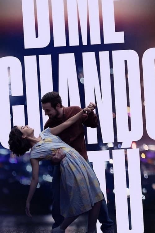 Постер: Dime cuando tú