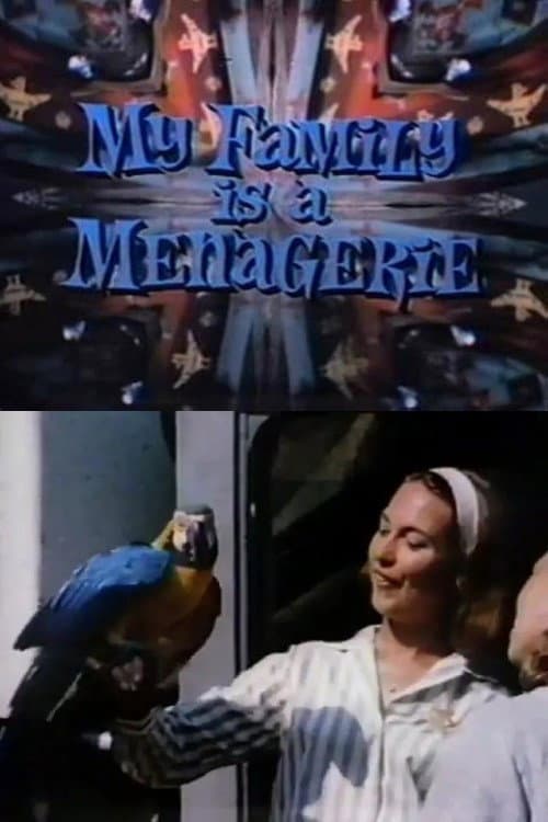 Постер: My Family Is a Menagerie