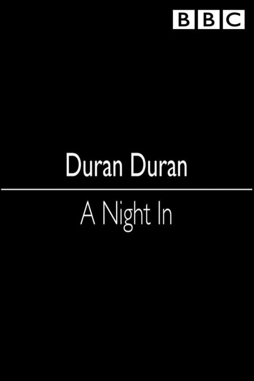 Постер: Duran Duran: A Night In