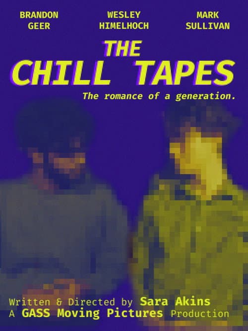 Постер: The Chill Tapes