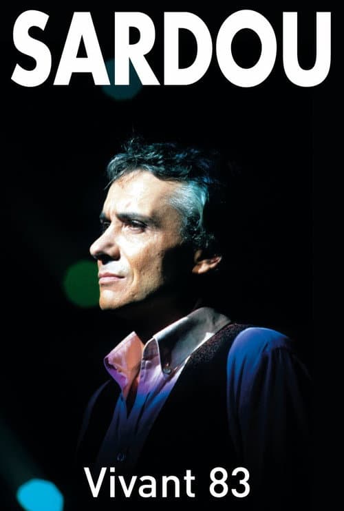 Постер: Michel Sardou - Vivant 83