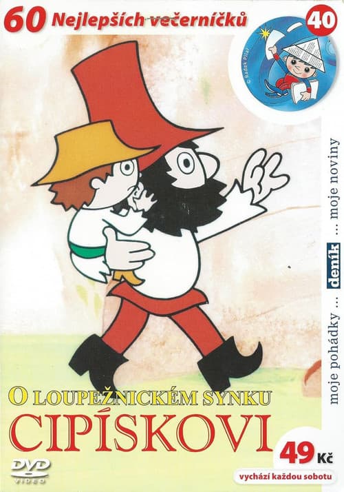 Постер: O loupežnickém synku Cipískovi