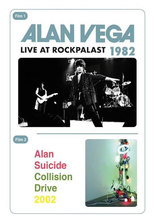Постер: Alan Suicide: Collision Drive 2002